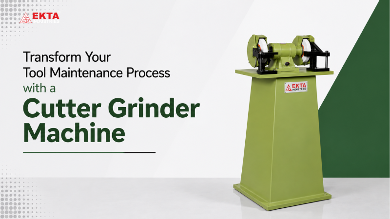 Transform Your Tool Maintenance Process with a Cutter Grinder Machine
